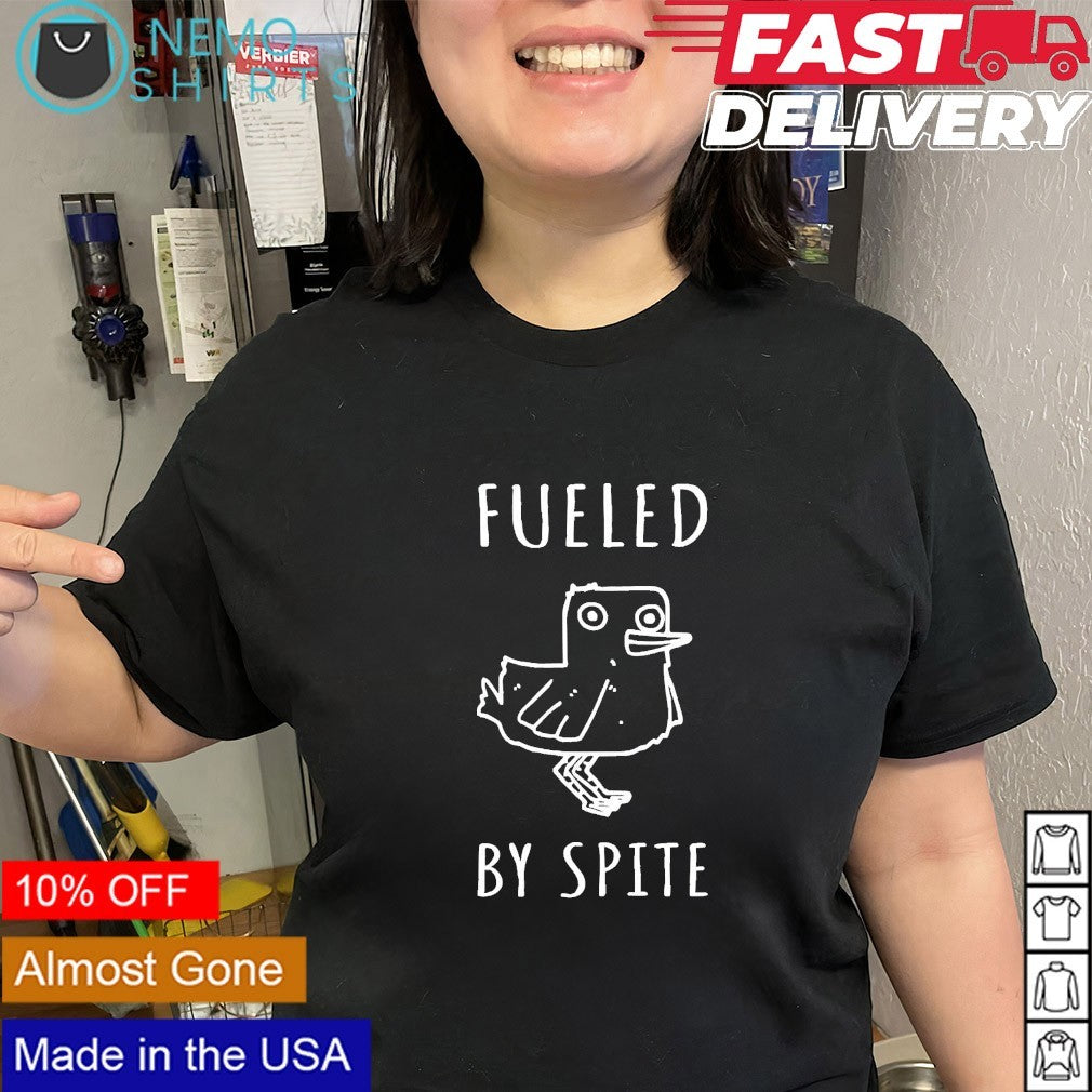 Bird fueled by spite shirt