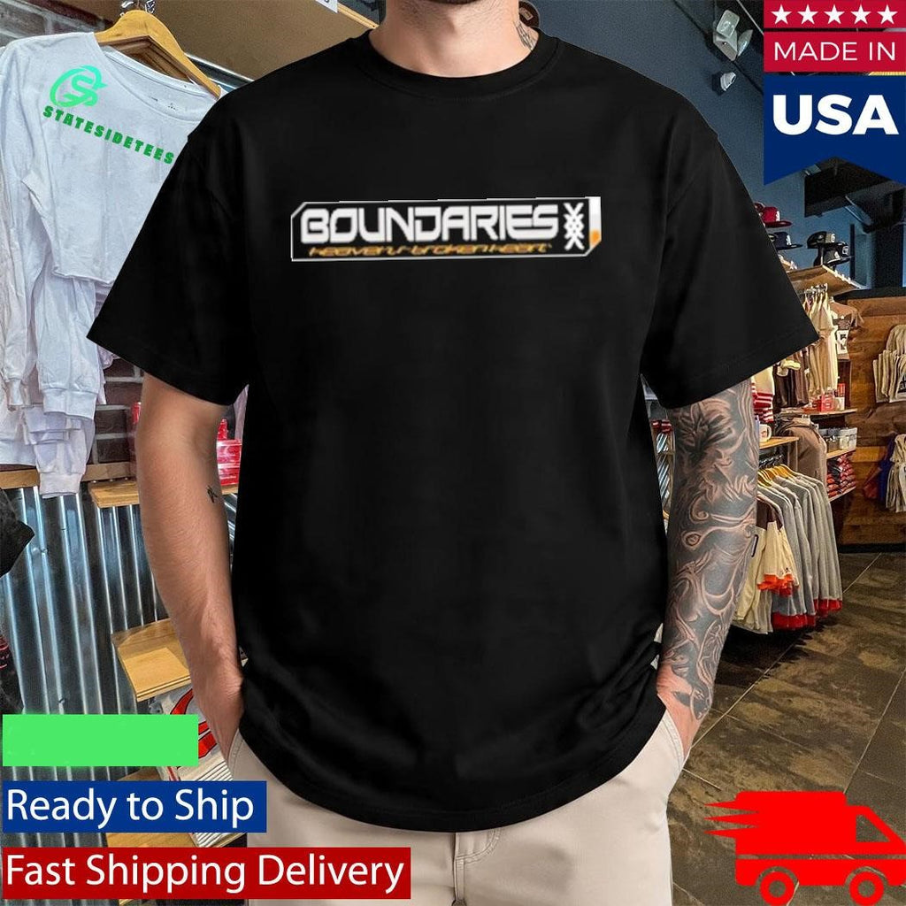 Boundaries Xxx Shirt