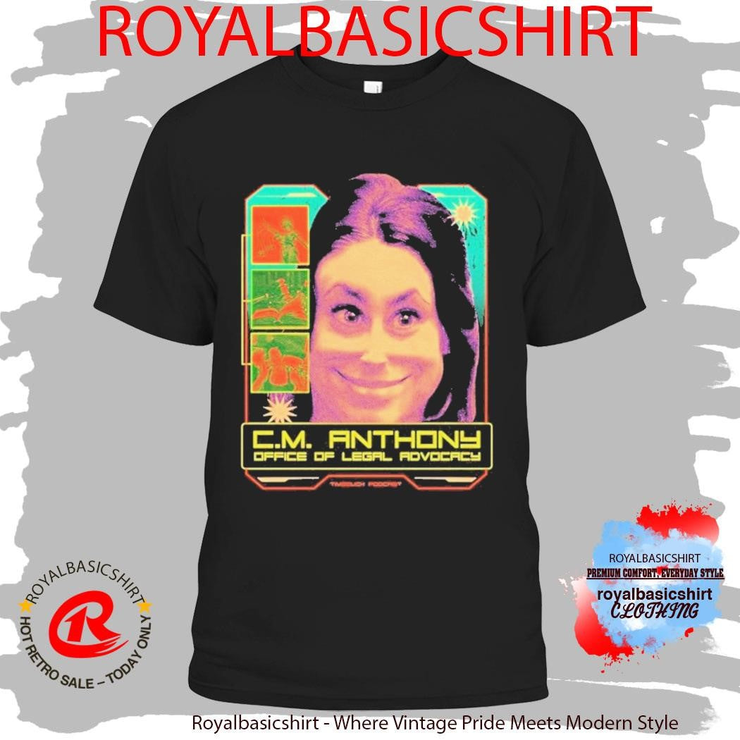 CM Anthony Office Of Legal Advocacy Legal Advocate Shirt