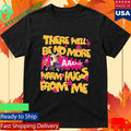 Carl There Will Be No More Warm Hugs From Me Shirt
