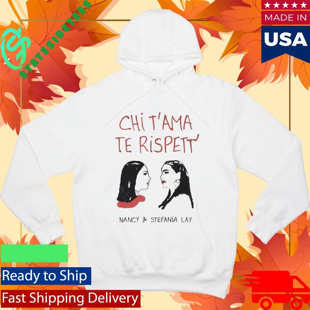 Chi T’ama Te Rispett’ Neapolitan Neomelodic Shirt