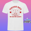 Chicago Rats We Run On Scraps Shirt