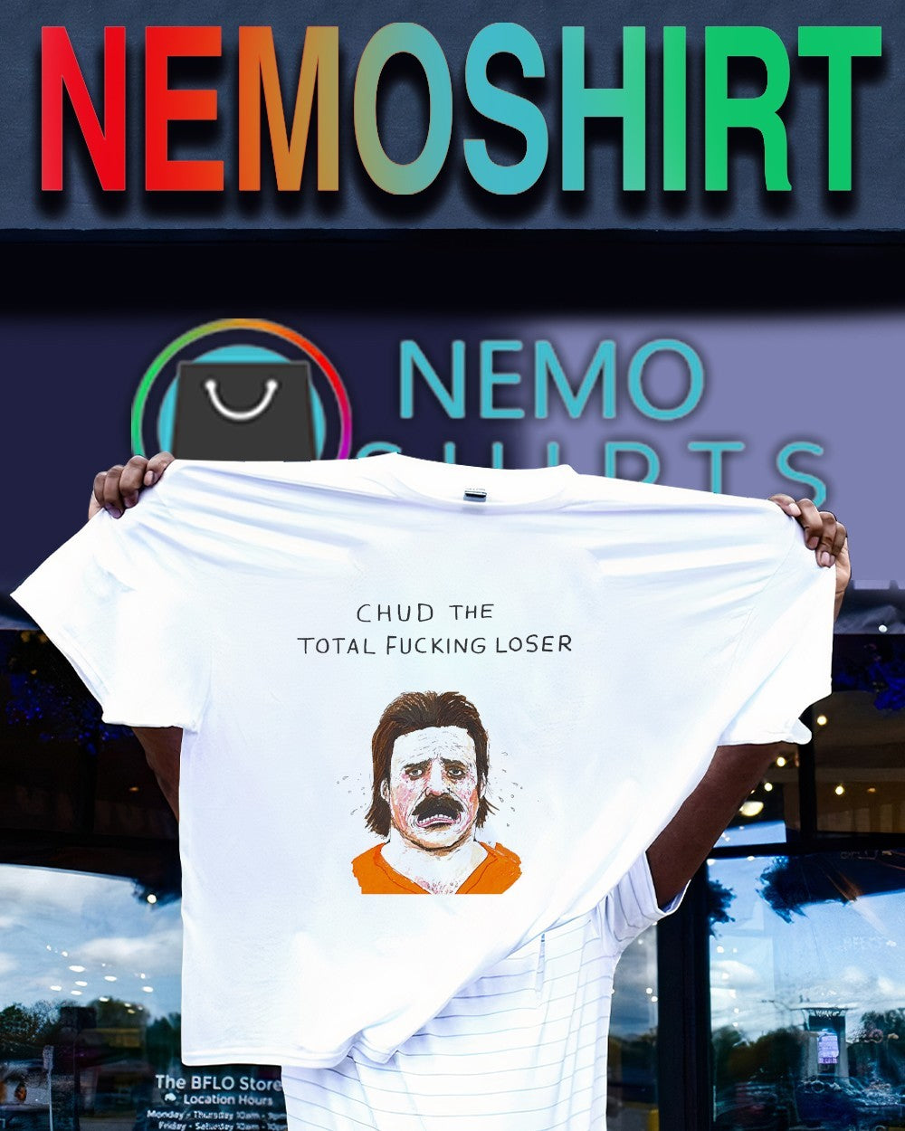Chud the total fucking loser shirt