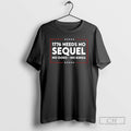 Classic 1776 Needs No Sequel No Gods No Kings Shirt Sweater