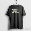 Classic America Needs Historians Shirt Sweater