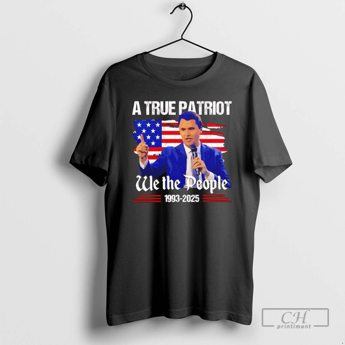 Classic Charlie Kirk A True Patriot We The People Shirt Sweater