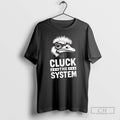 Classic Ostriches Cluck The System Shirt Sweater