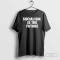 Classic Socialism Is The Future Shirt Sweater