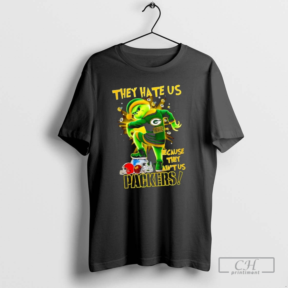 Classic They Hate Us Because They Aint Us Green Bay Packers Grinch Lions Commanders Browns
