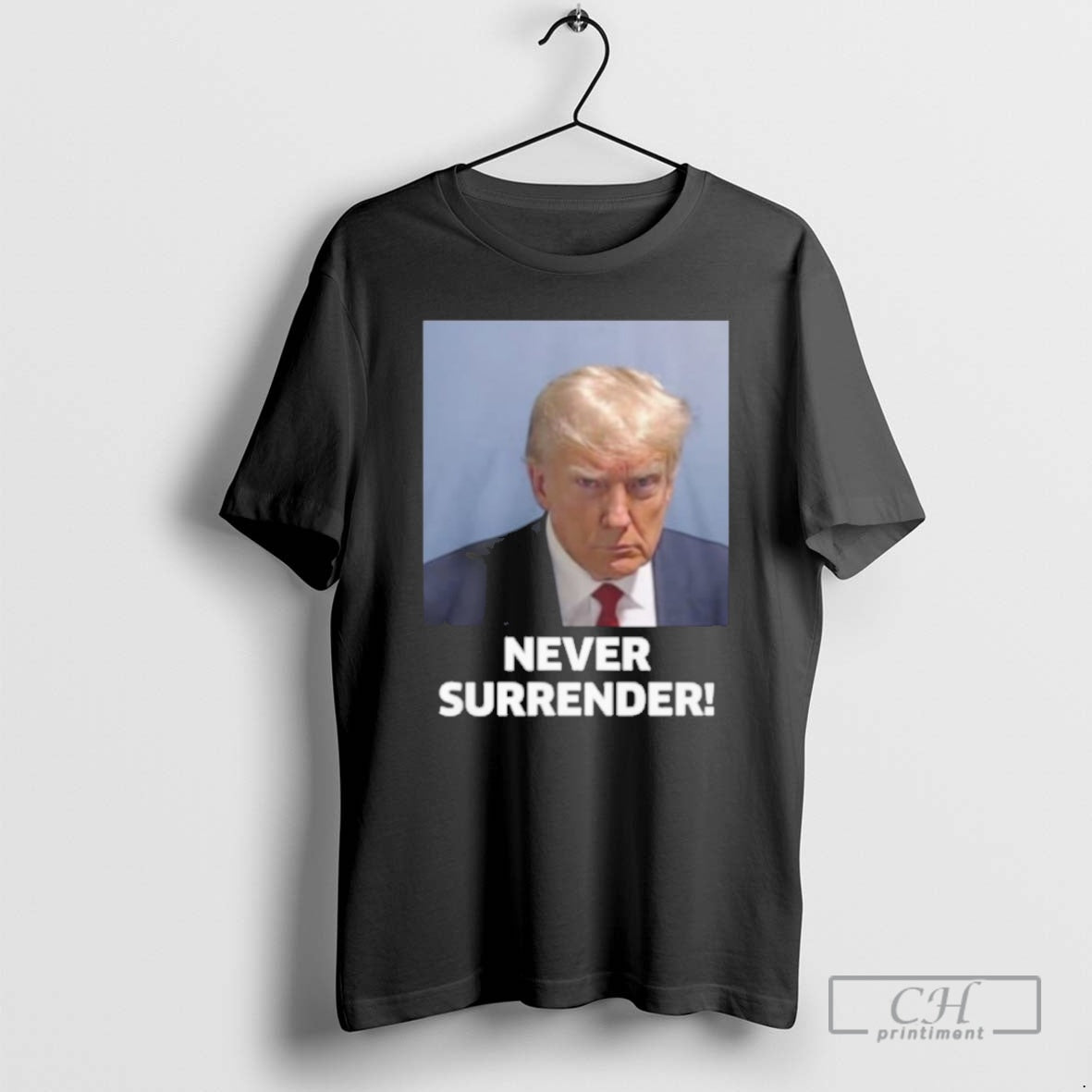 Classic Trump Never Surrender Mugshot In Koria Shirt Sweater