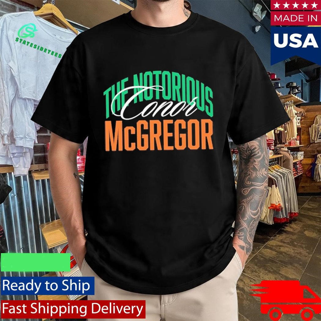 Conor McGregor The Notorious Script UFC Shirt