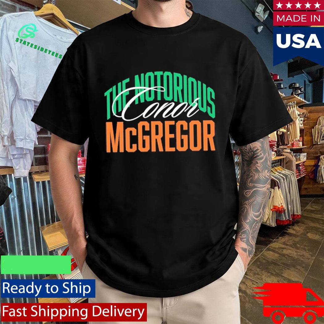 Conor McGregor The Notorious Script UFC Shirt
