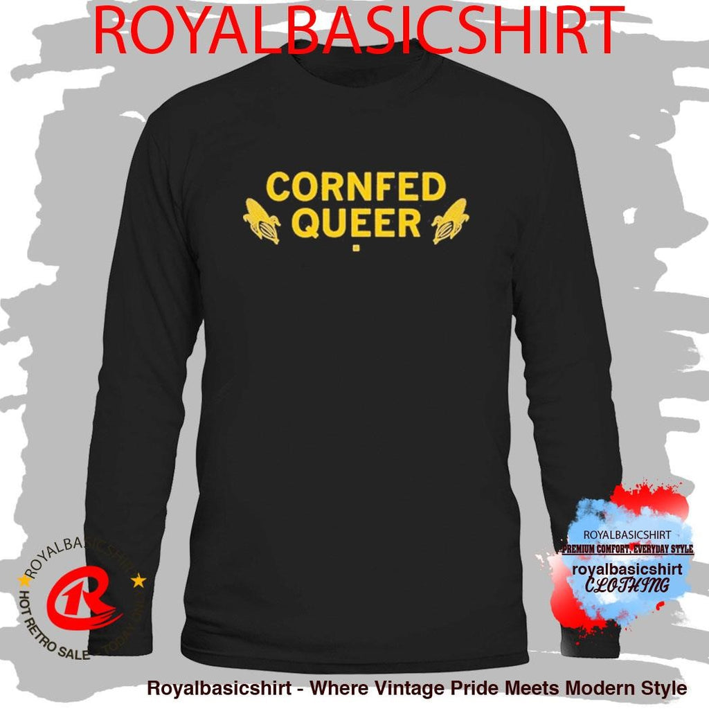 Cornfed Queer Shirt
