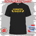 Cornfed Queer Shirt