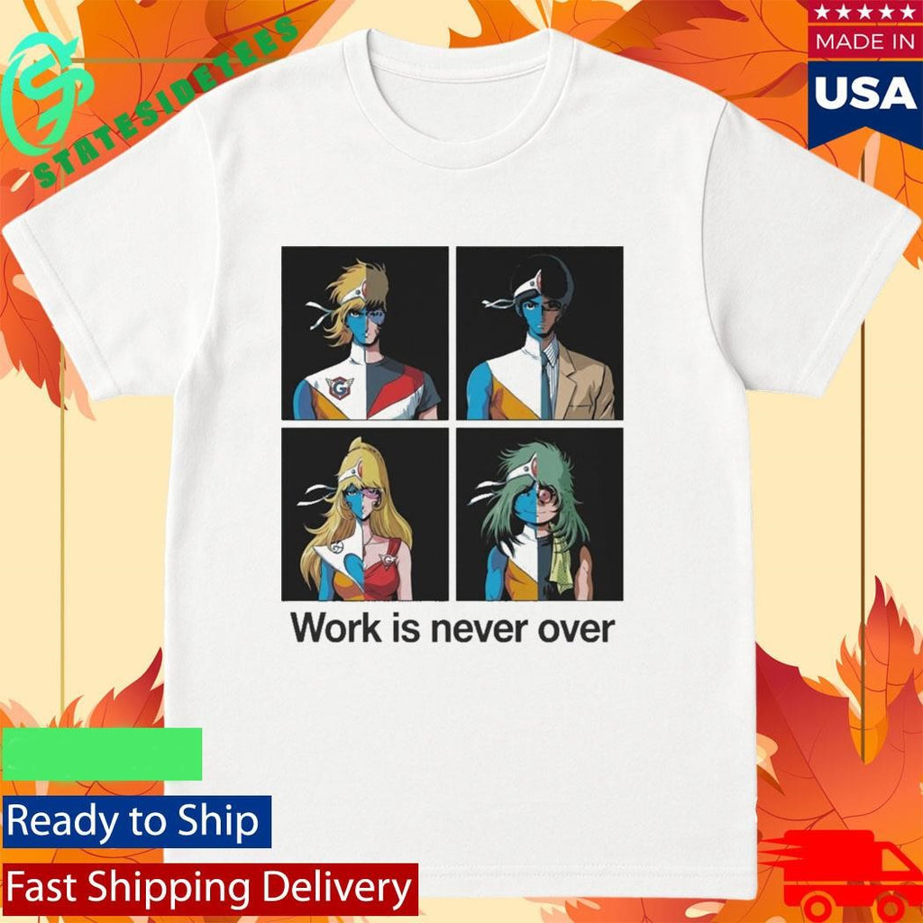 Crescendolls Work Is Never Over Daft Punk Shirt