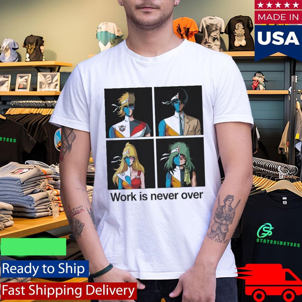 Crescendolls Work Is Never Over Daft Punk Shirt