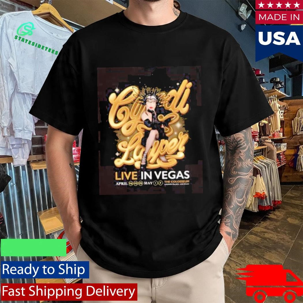 Cyndi Lauper Las Vegas Event Shirt