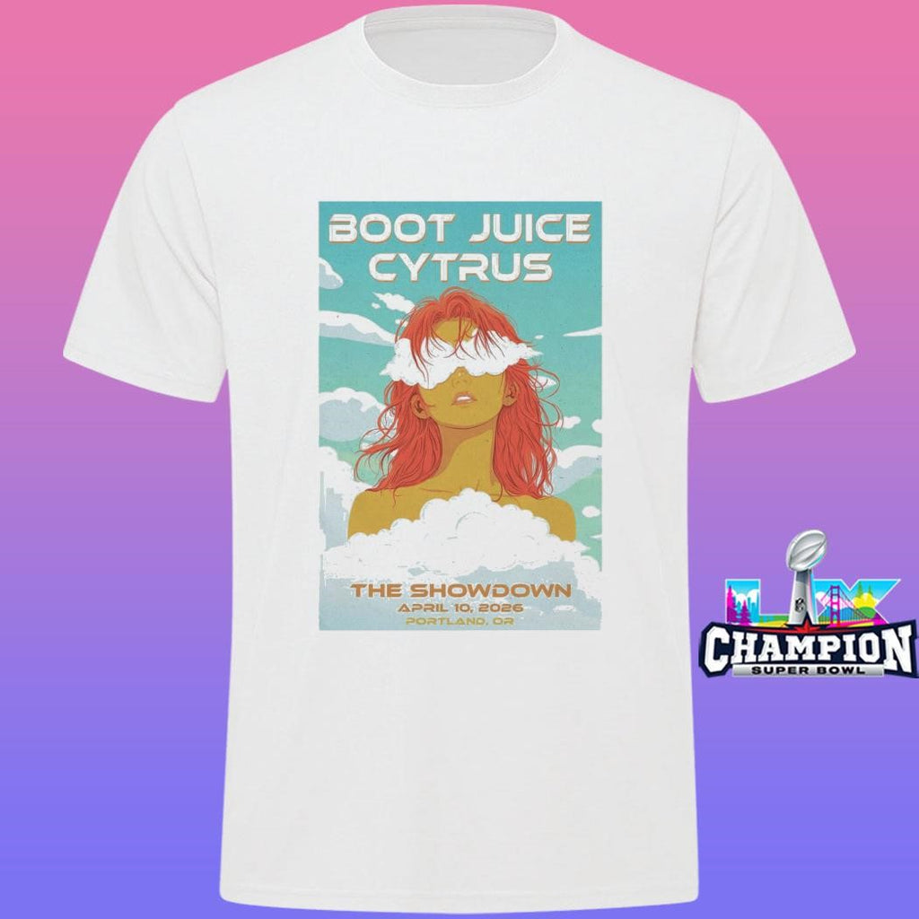 Cytrus And Boot Juice Apr 10 2026 Portland Or Shirt