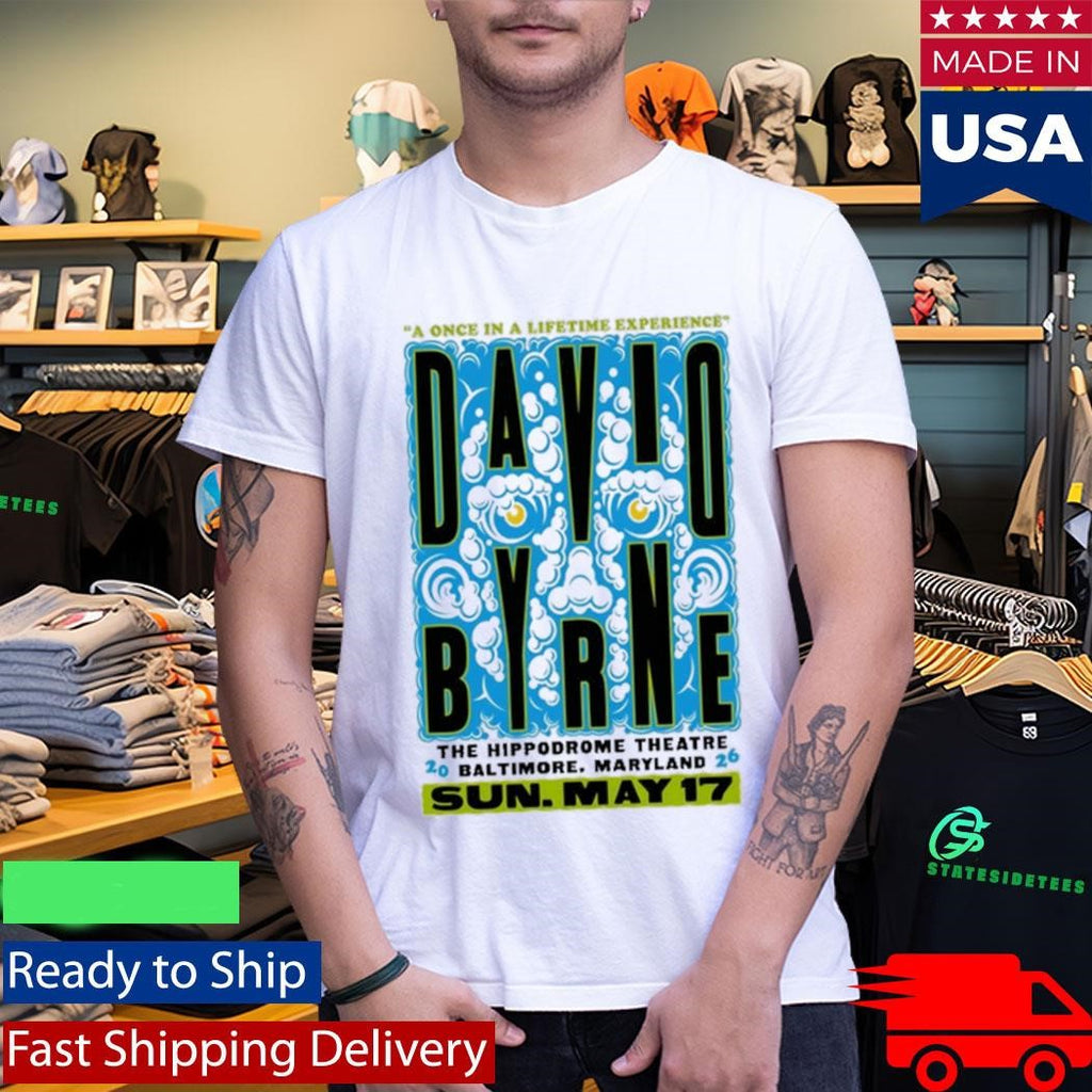 David Byrne Hippodrome Theatre In Baltimore MD May 17 2026 Shirt