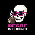Decaf Dead Inside
