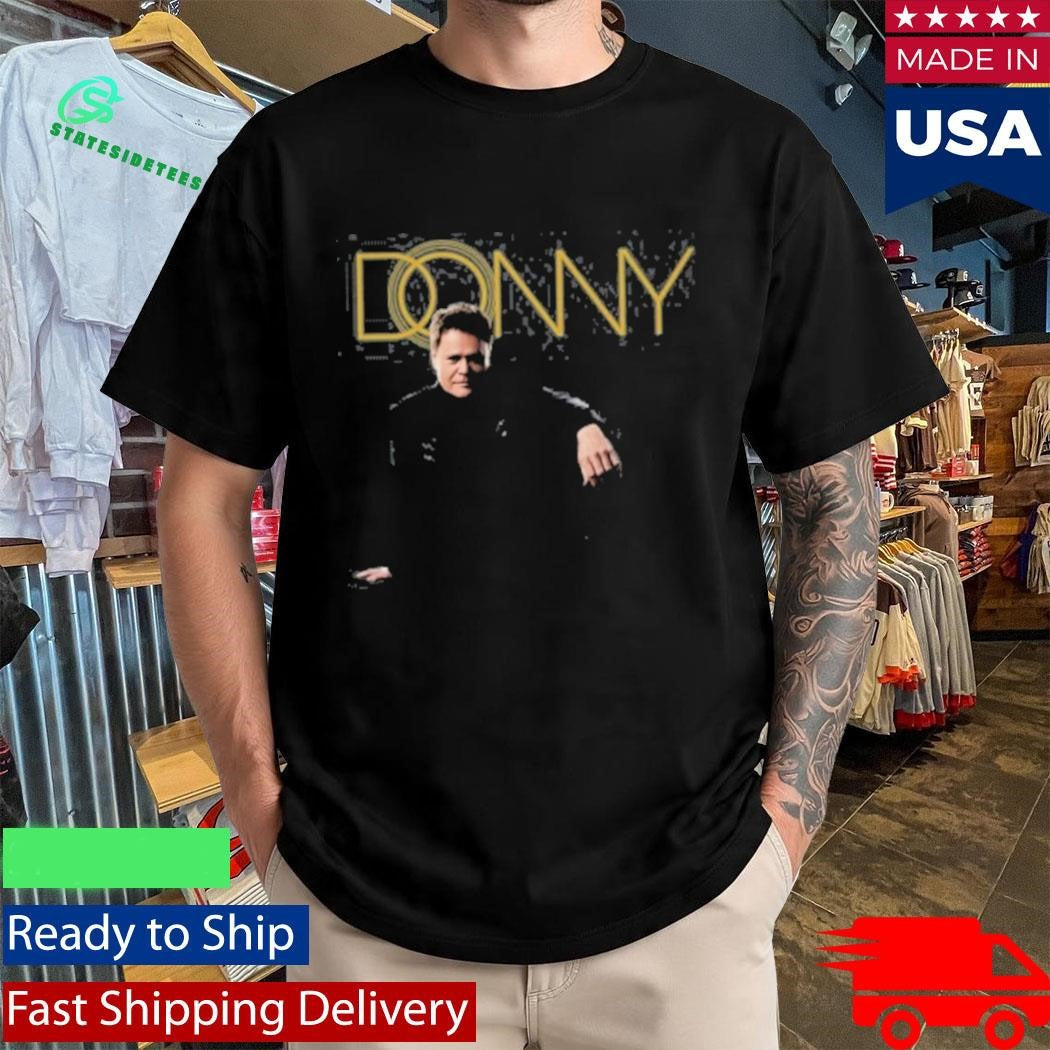 Donny Osmond Vegas Donny Shirt