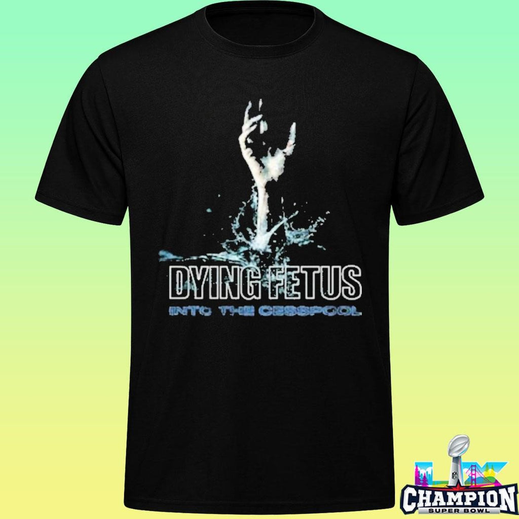 Dying Fetus Dying Fetus Into The Cesspool Shirt
