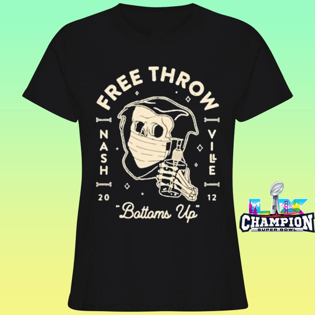 Free Throw Bottoms Up Covid Edition Shirt