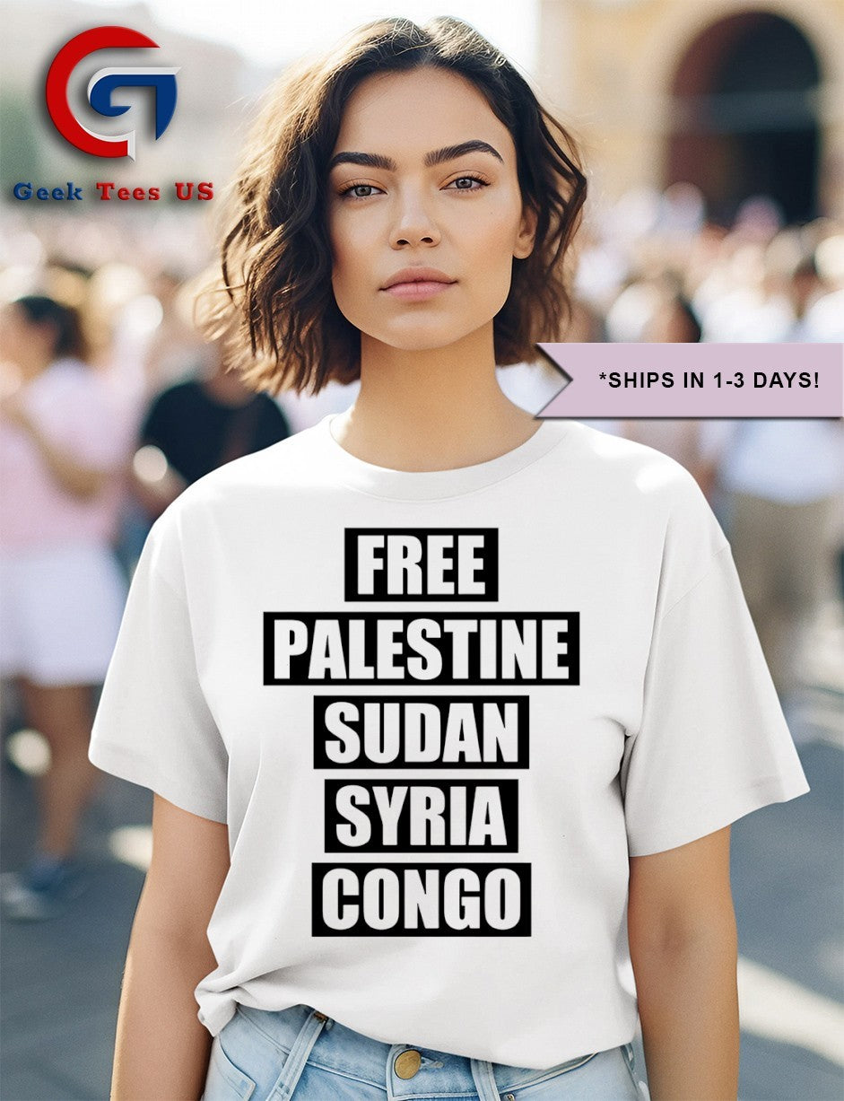 Free palestine Sudan Syria Congo T-shirt