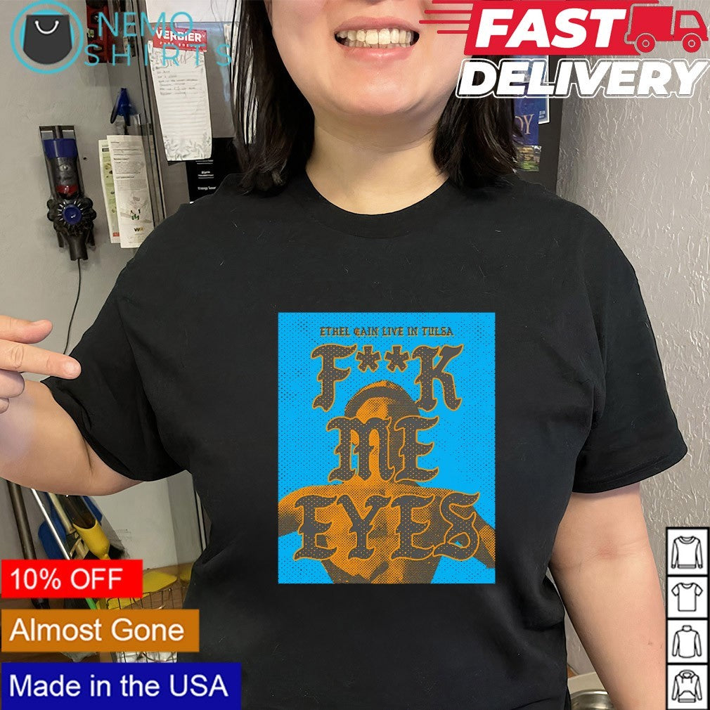 Fuck me eyes Ethel Cain in Tulsa shirt