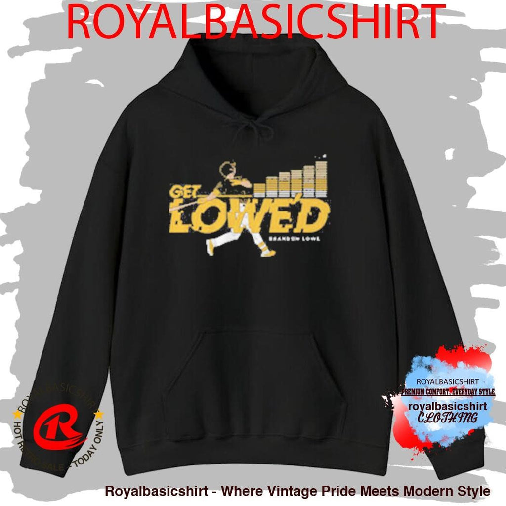 Get Lowe’d Pittsburgh Baseball Brandon Lowe Shirt