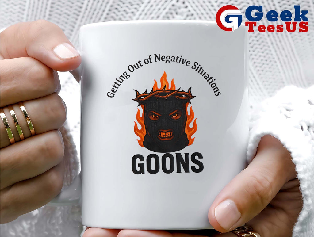 Getting out for Negative Situations goons shirt