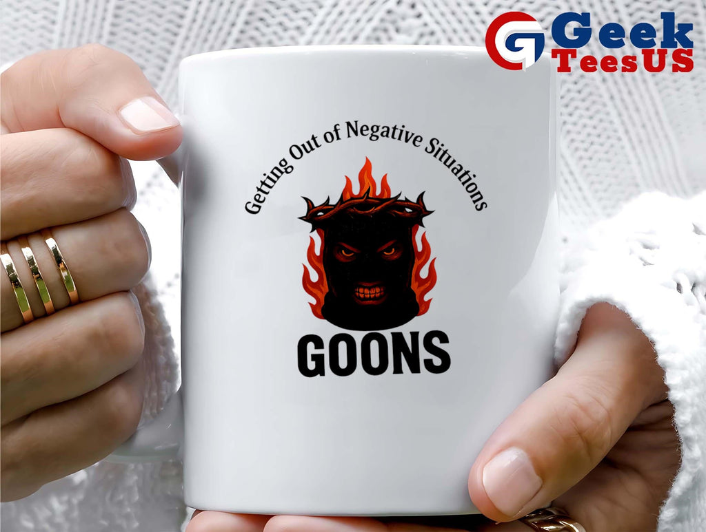 Getting out of Negative Situations Goons shirt