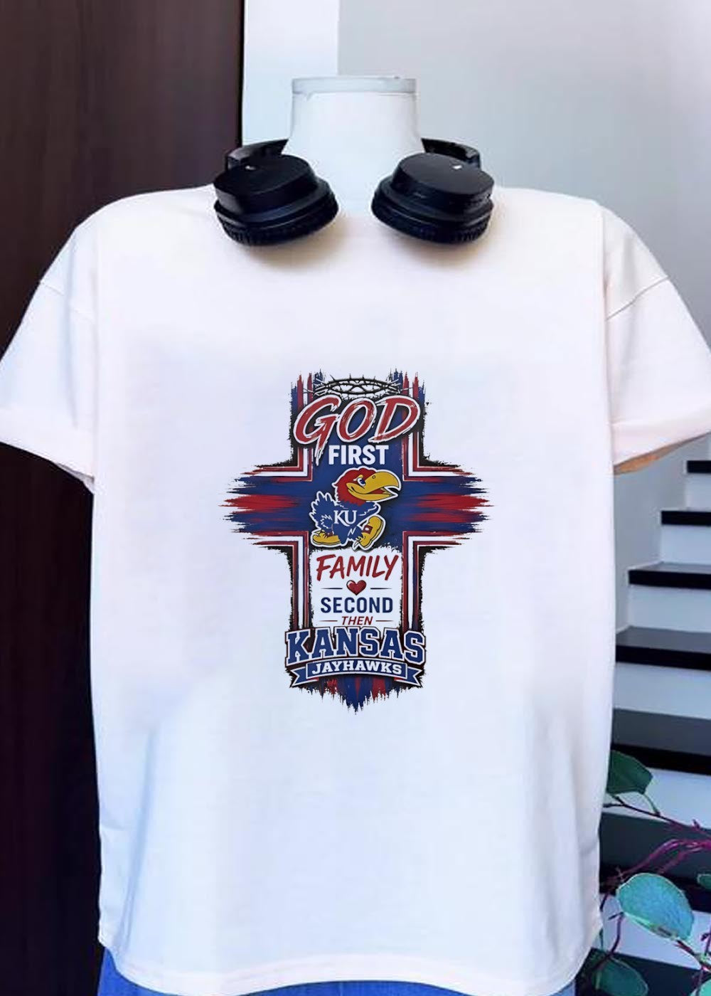 God First Family Second Then Kansas Jayhawks T-Shirt