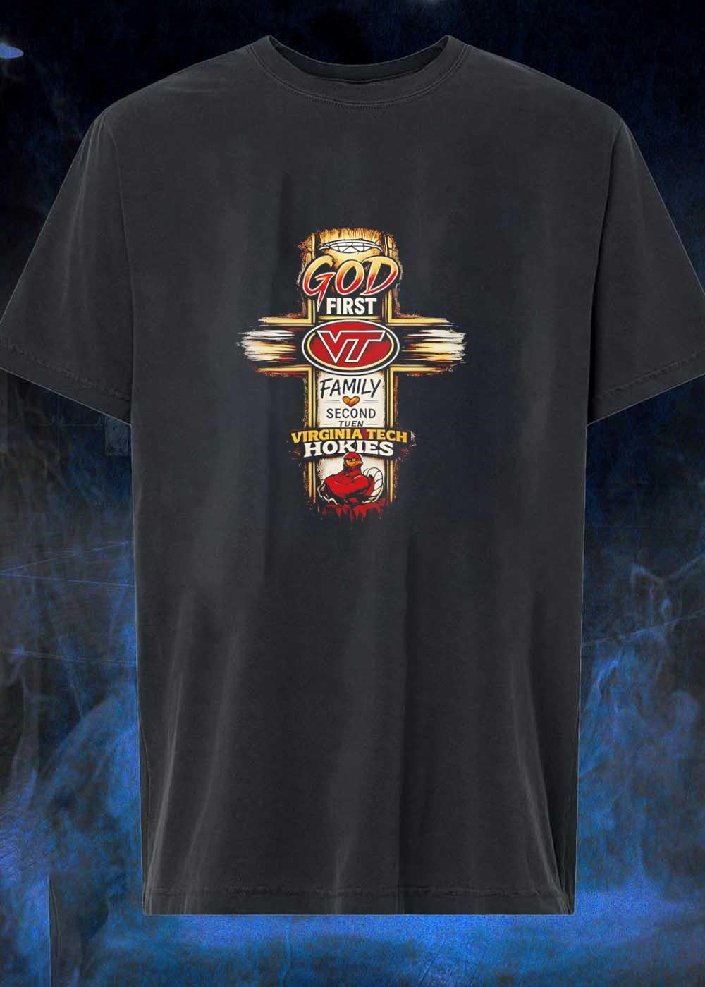 God First Family Second Tuen Virginia Tech Hokies VT Logo Cross T-Shirt