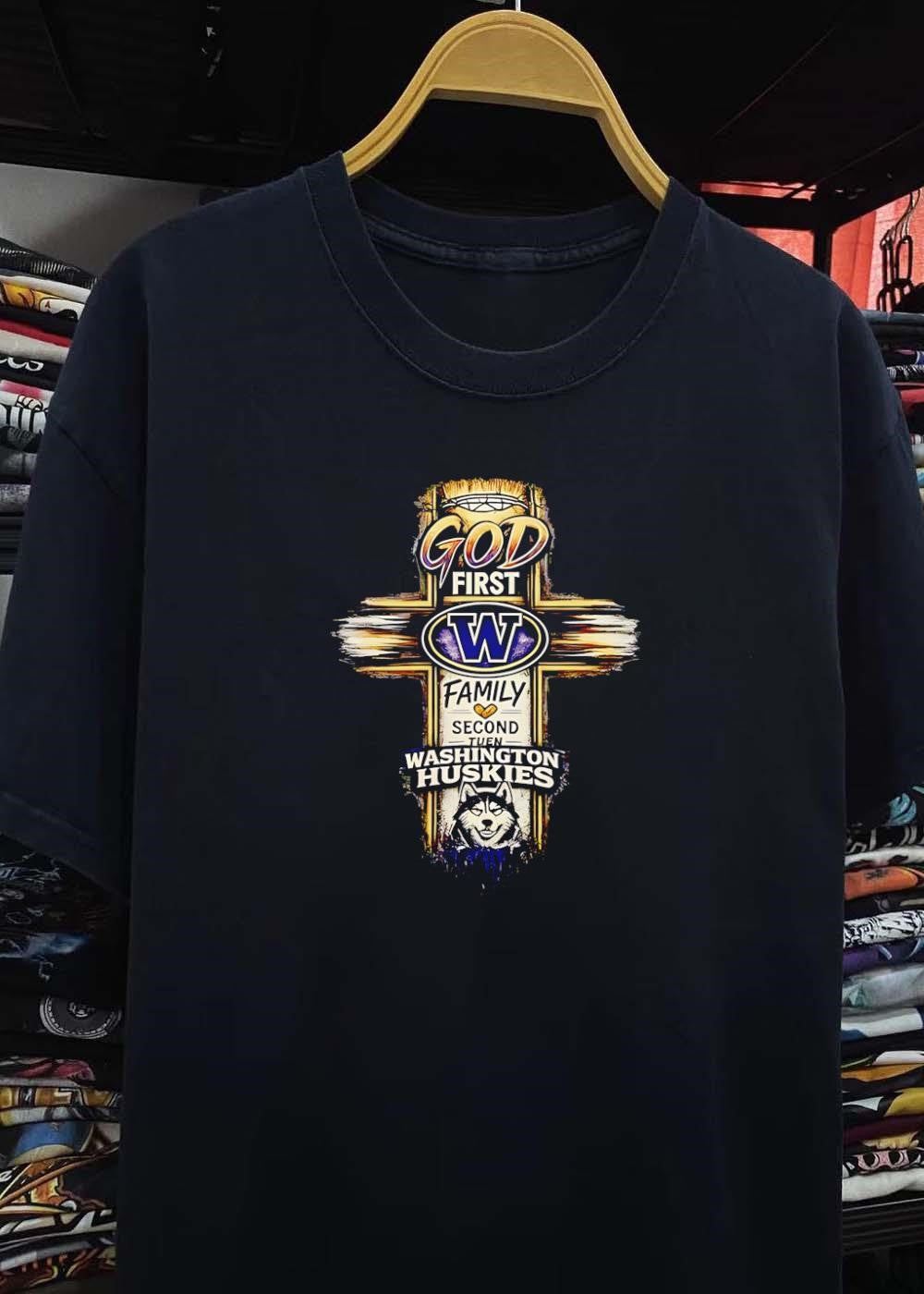 God First Family Second Washington Huskies Shirt