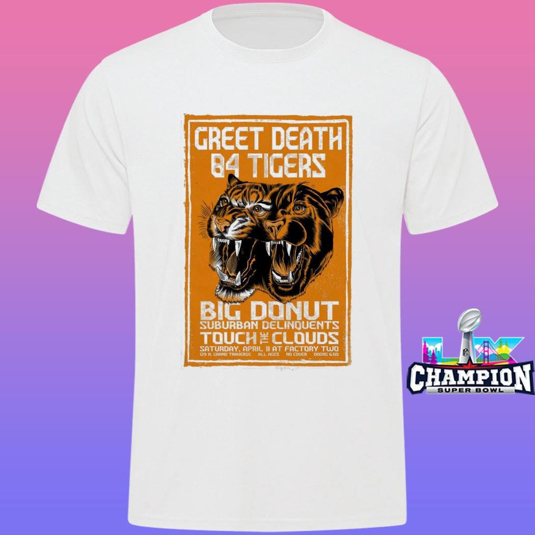 Greet Death And 84 Tigers Flint Mi 4 11 2026 Shirt