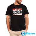 Hello My Balls Are Massive Shirt