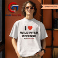 I love wild pitch offense shirt
