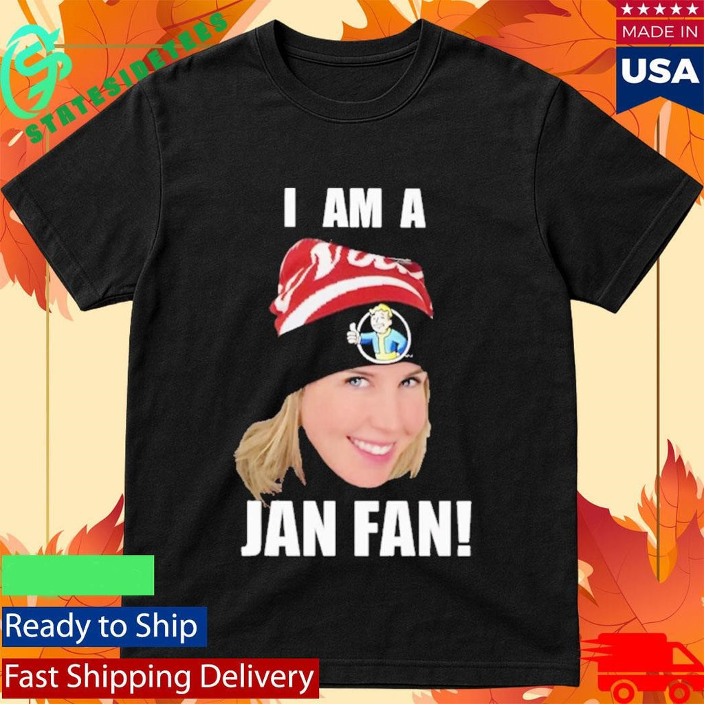 Janjohnsvo I Am A Jan Fan Shirt