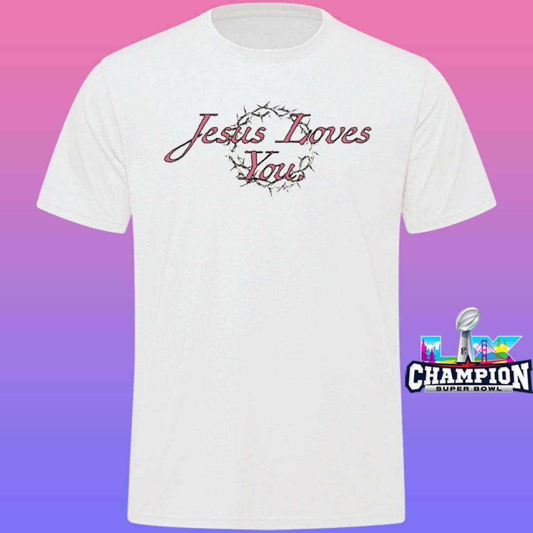 Jesus Loves You Take Heart Shirt