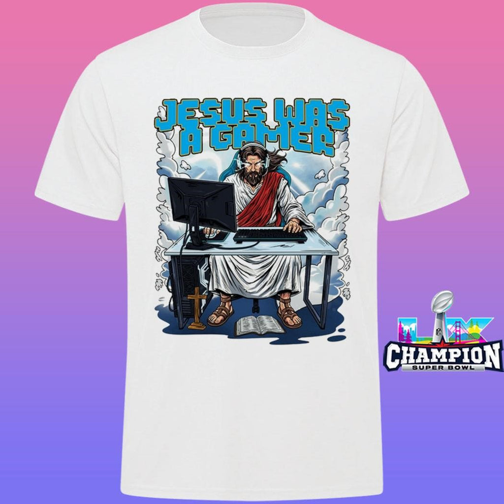 Jesus Was A Gamer Shirt