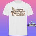 Karol G Alguien Que Me Quiere Mucho Shirt
