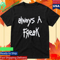 Korn Always A Freak Shirt
