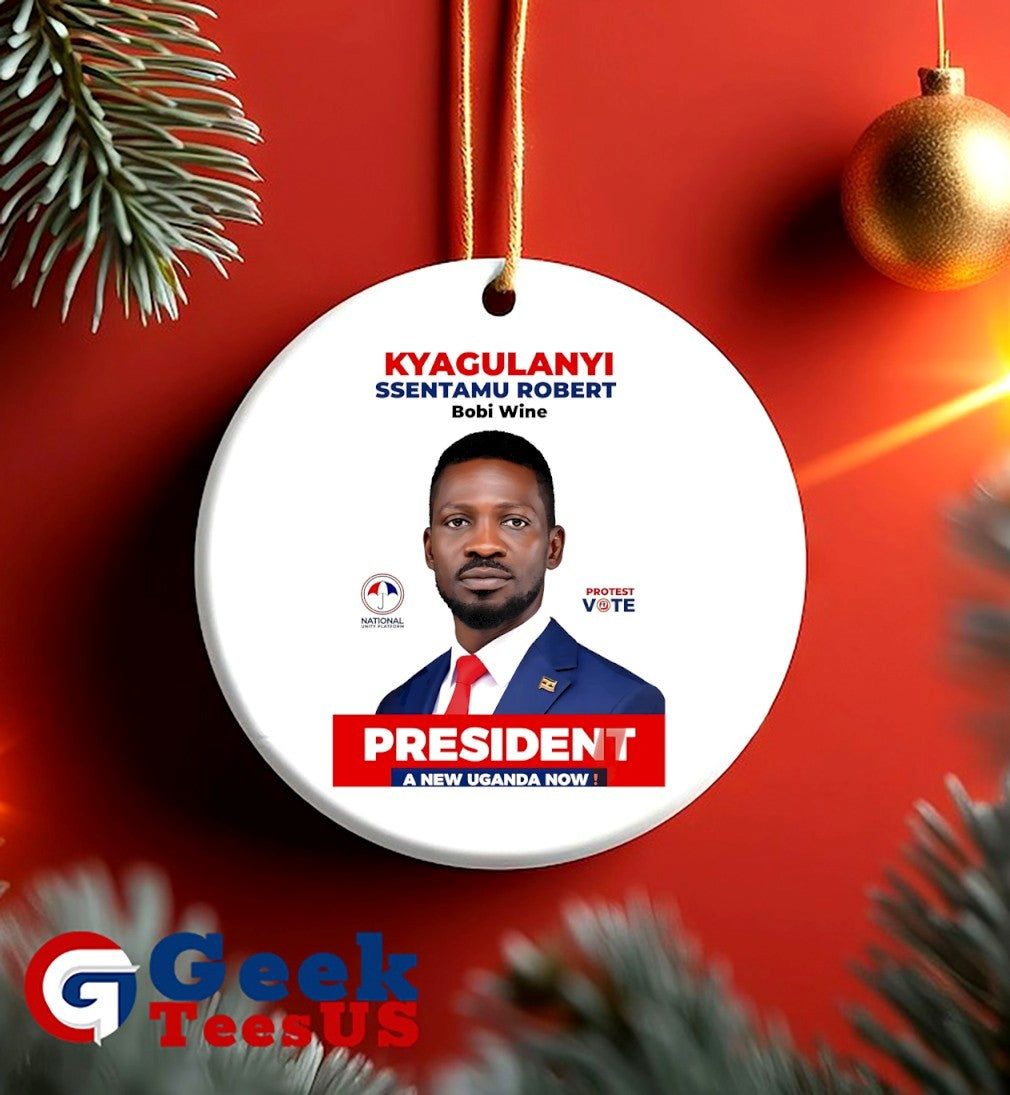 Kyagulanyi Ssentamu Robert Bobi wine president shirt