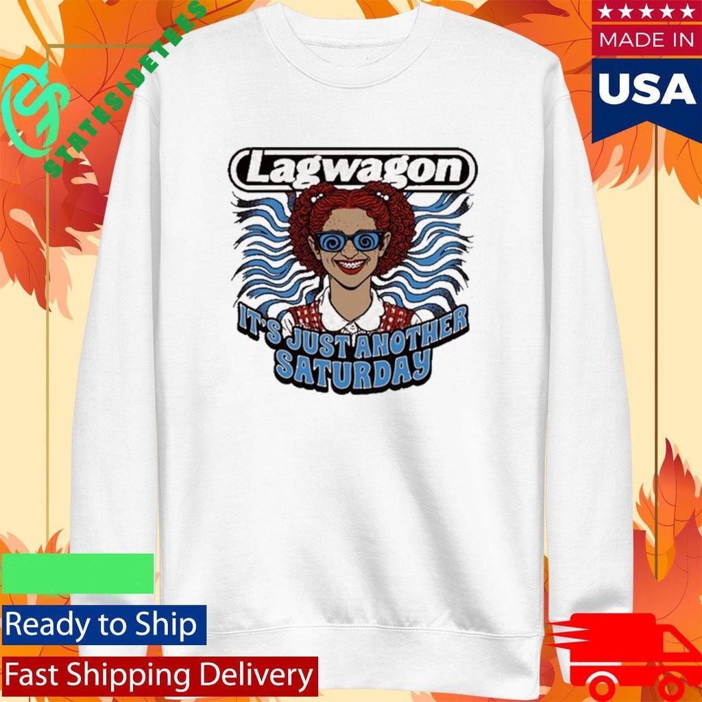 Lagwagon It’s Just Another Saturday Fat 35 Years Shirt