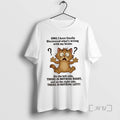 Limited Edition Cat Omg I Have Finally Discovered Whats Wrong With My Brain T Shirts