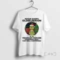 Limited Edition Grinch Christmas Tree Inside Every Older Person Is A Younger Person Wondering What