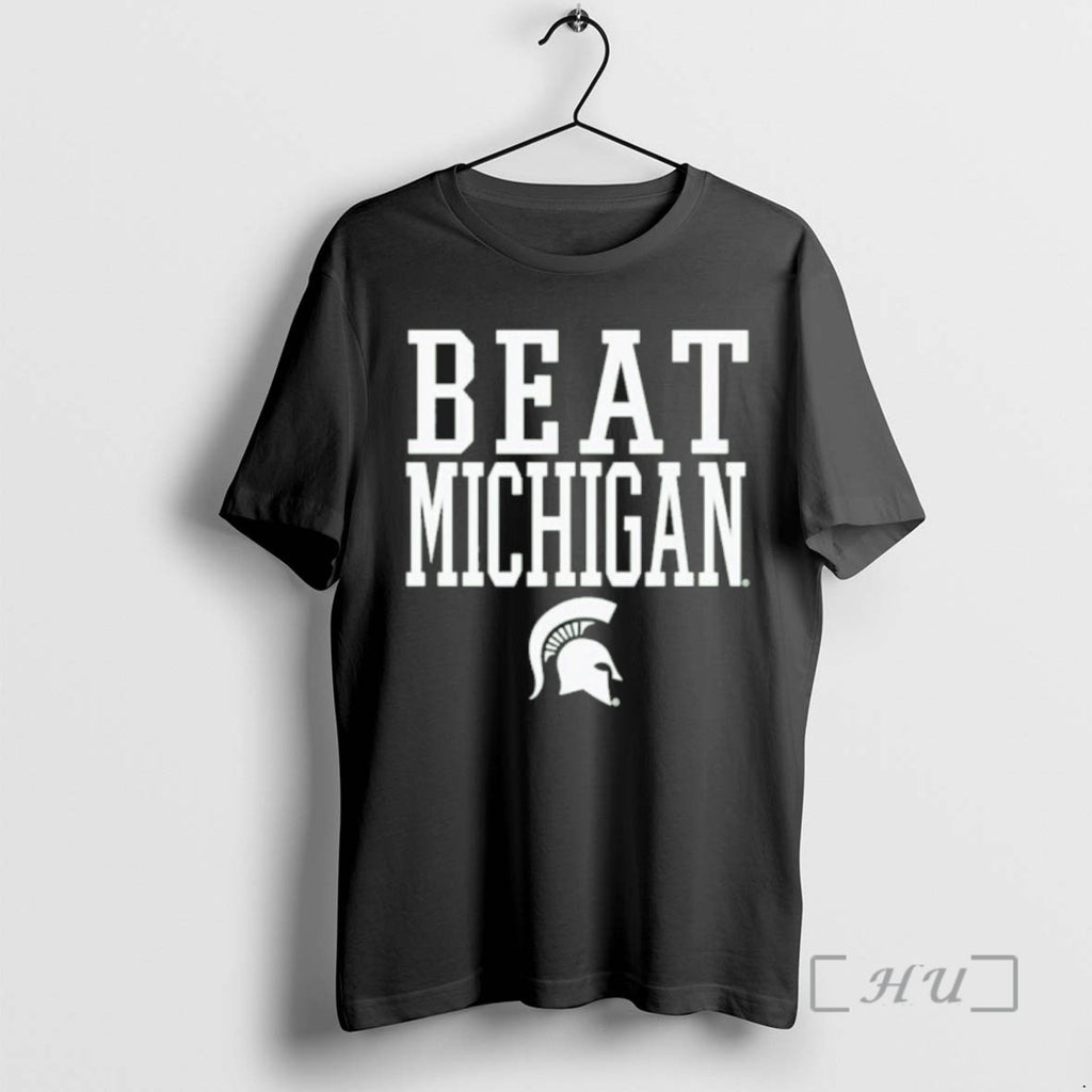 Limited Edition Michigan State Spartans Beat Michigan Rivalry