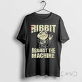 Limited Edition Ribbit Against The Machine Funny Portland Frog Resist