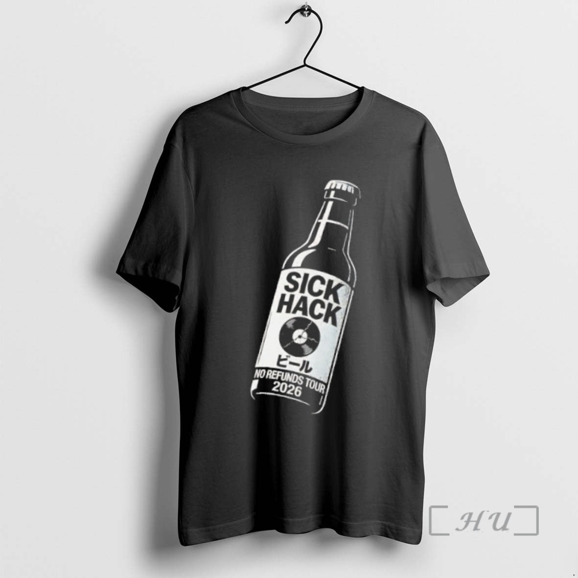 Limited Edition Sick Hack No Refunds Tour 2026